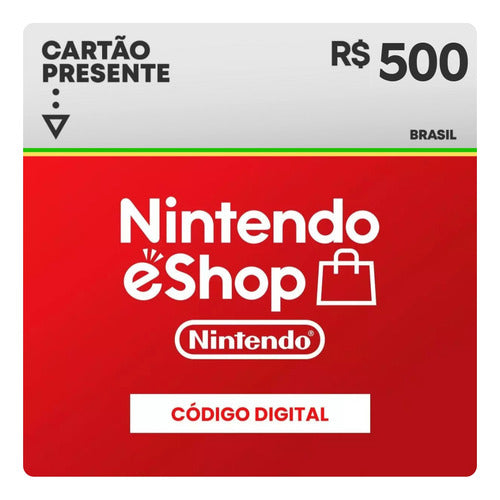 Gift Card Nintendo Switch Eshop Br R$ 500 Reais